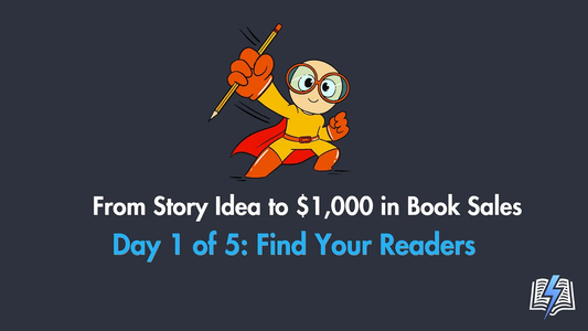 Day 1 of 5 | Author Marketing Superpowers Bootcamp