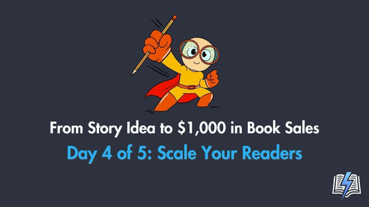 Day 4 of 5 | Author Marketing Superpowers