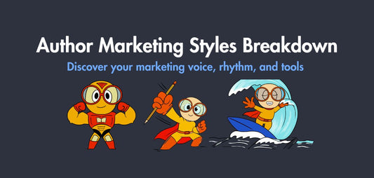 Author Marketing Styles Full Breakdown